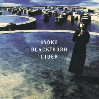 BLACKTHORN CIDER by Kyoko