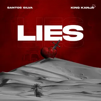 Lies by Santos Silva