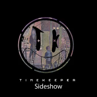 Sideshow by Timekeeper