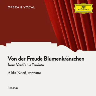 Verdi: Von der Freude Blumenkränzchen by Orchester Des Deutschen Opernhauses Berlin