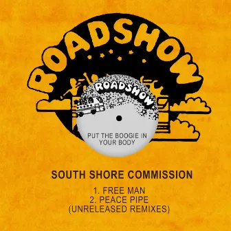 Free Man / Peace Pipe (Unreleased Remixes) by South Shore Commission