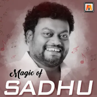 Magic of Sadhu by Sadhu Kokila