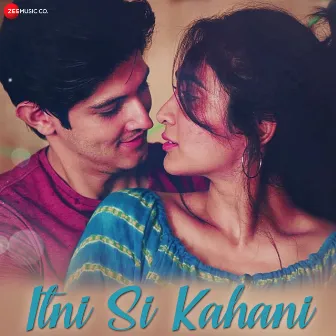 Itni Si Kahani by Shivang Mathur