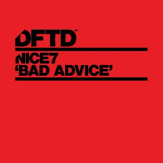 Bad Advice by NiCe7