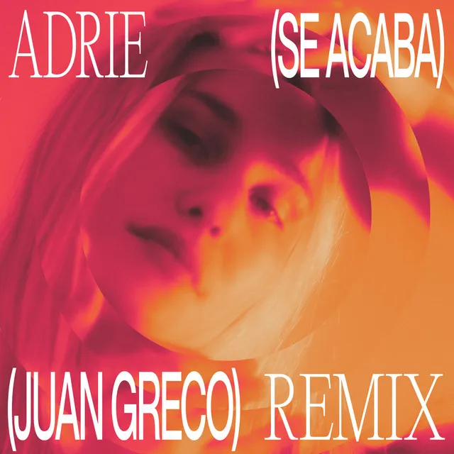 Se Acaba (Juan Greco Remix)