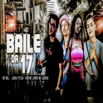 Baile da 17 by Mc Will