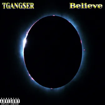 Believe by Tgangser