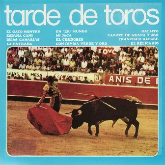 Tarde de Toros by Banda Taurina