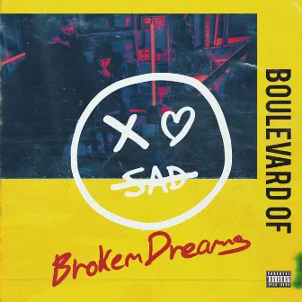 Boulevard of Broken Dreams by xo sad