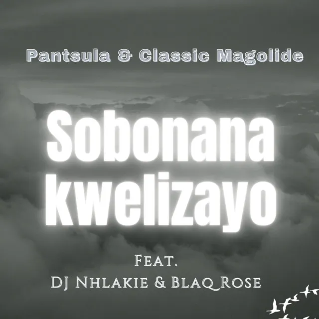 Sobonana Kwelizayo