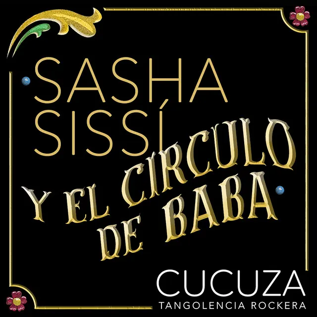 Sasha, Sissí y el círculo de baba