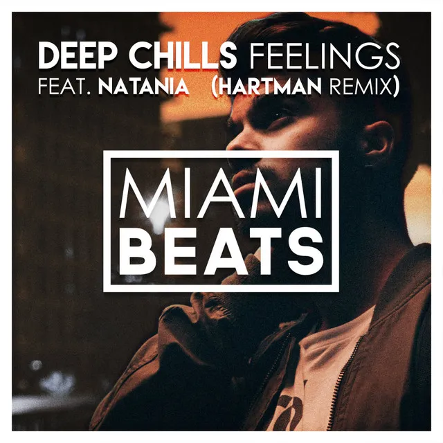 Feelings - Hartman Remix