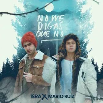 No Me Digas Que No by isra