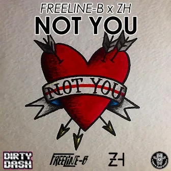 Not You by Freeline-B