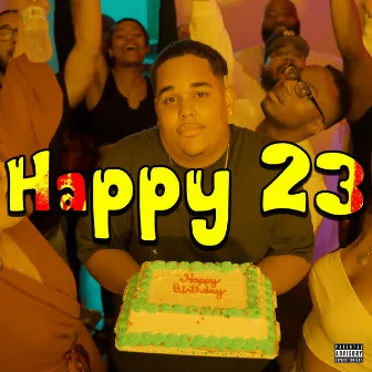 Happy 23 by Unknown Artist