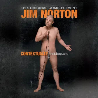 Contextually Inadequate - EP by Jim Norton