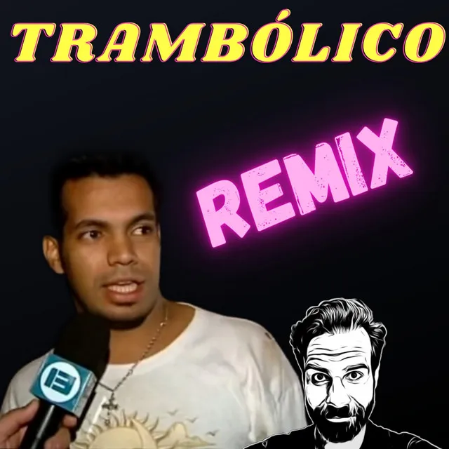 Trambólico