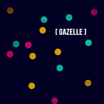 Gazelle - Single by Alexander Peck