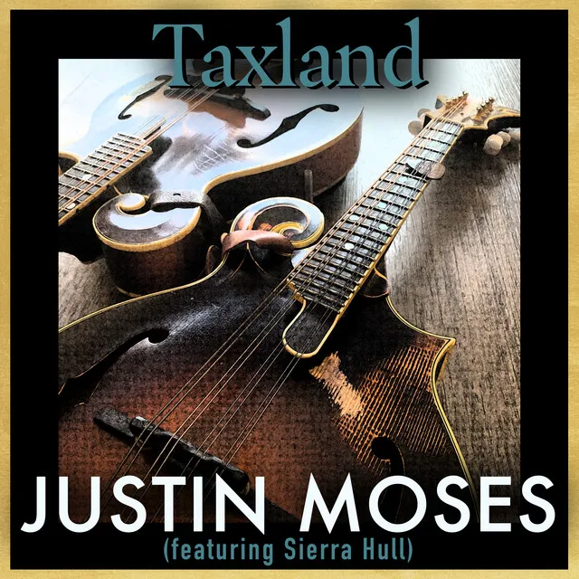 Taxland (feat. Sierra Hull)