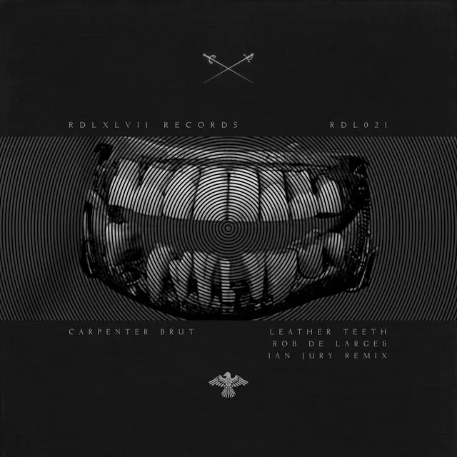 Leather Teeth - Rob De Large, Ian Jury Remix