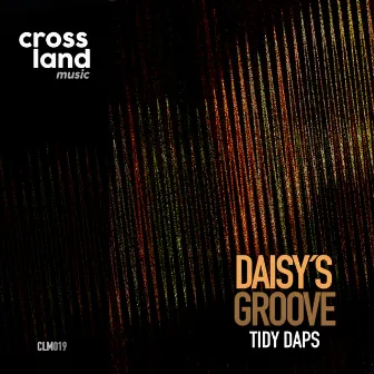 Daisy´s Groove by Tidy Daps