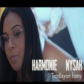 Tradisyon Famy by Harmonie