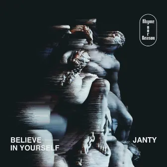 Believe in Yourself by Janty