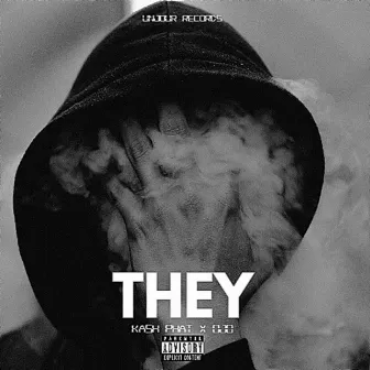 They by Kash Phat