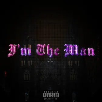 Im the man by NSG MONEY