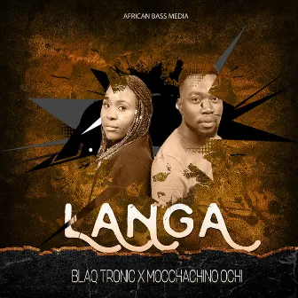 Langa by Blaq Tronic