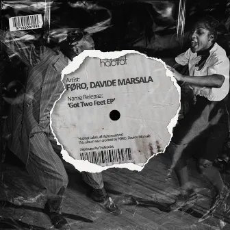 Got Two Feet EP by Davide Marsala