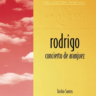 Rodrigo: Concerto d'Aranjuez-Piéces de Sor et Sanz by Collegium Musicum De Paris