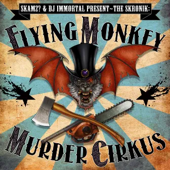 Flying Monkey Murder Cirkus by SKAM2?