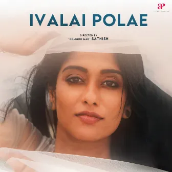 Ivalai Polae by M.S.Jones Rupert