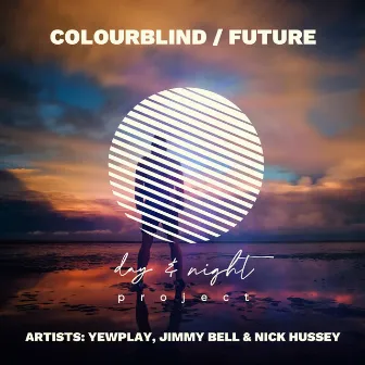 Colourblind / Future by Jimmy Bell