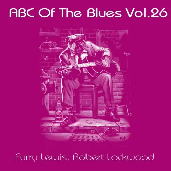 ABC Of The Blues, Vol. 26 by Robert Lockwood, Jr.