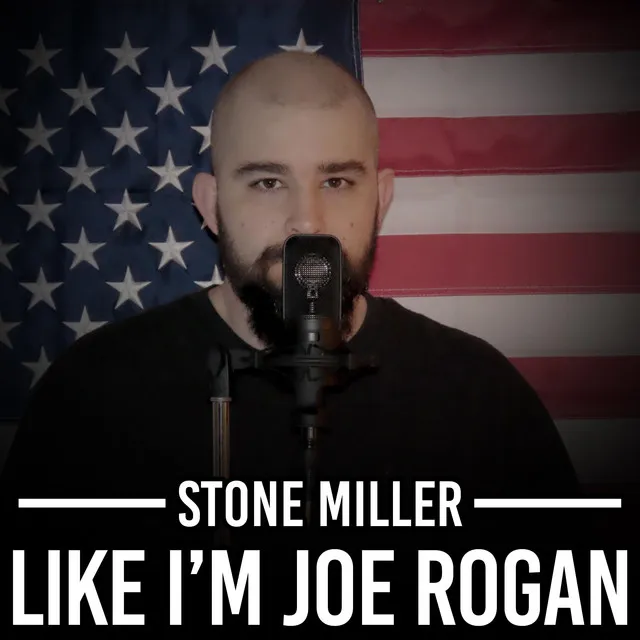 Like I'm Joe Rogan