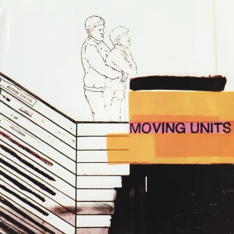 Moving Units [EP] by Moving Units