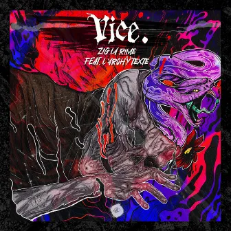 VICE by ZIG LA RIME