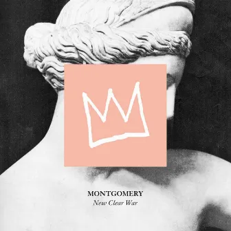 New Clear War by Montgomery