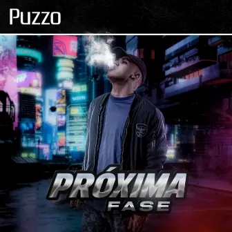 Próxima Fase by Puzzo