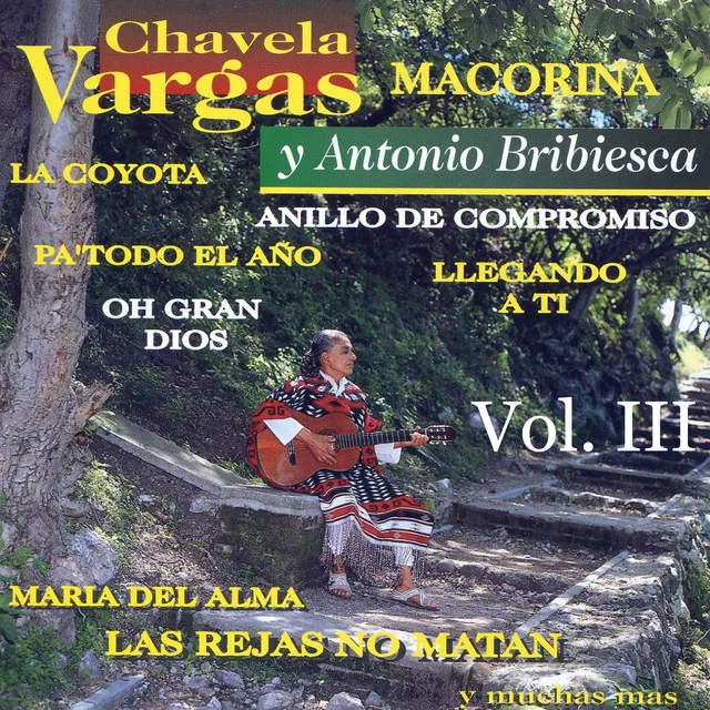 Chavela Vargas y Antonio Bribiesca, Vol. III