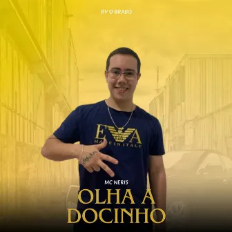 Olha a Docinho by RV PROD