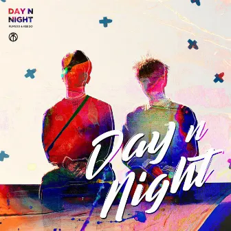 Day n Night (feat. AVO KID) by RUMEXX & KEEGO