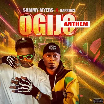 Ogijo Anthem by Sammy Myers