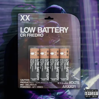 Low Battery by CR Fredro