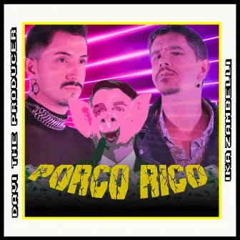 Porco Rico by Davi The Producer