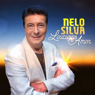 Loucuras de Amor by Nelo Silva