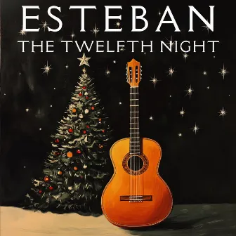 The Twelfth Night by Esteban