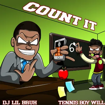 Count It by DJ Lil Bruh